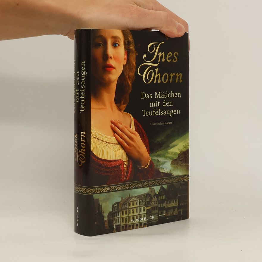 Ines Thorn Das Mädchen mit den Teufelsaugen