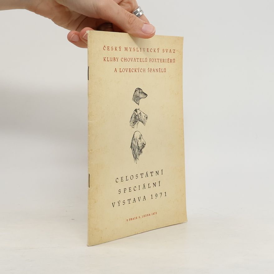 Autorenkollektiv Celostátní speciální výstava 1971