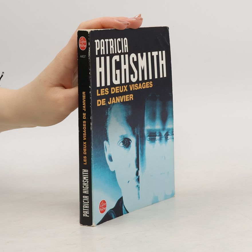 Patricia Highsmith Les Deux Visages de Janvier