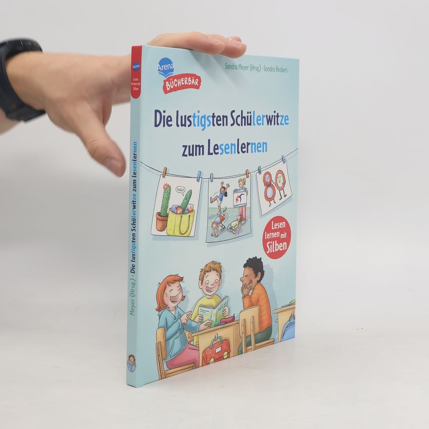 Sandra Meyer Bücherbär: Die lustigsten Schülerwitze zum Lesenlernen
