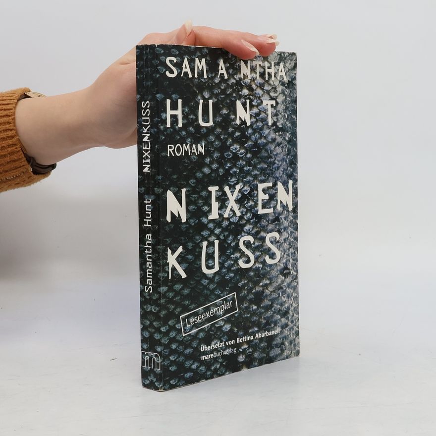 Samantha Hunt Nixenkuss