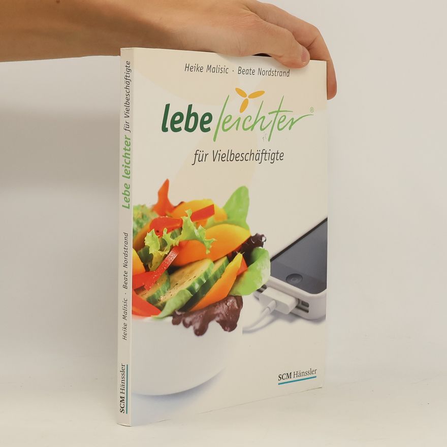 Heike Malisic Lebe leichter für Vielbeschäftigte