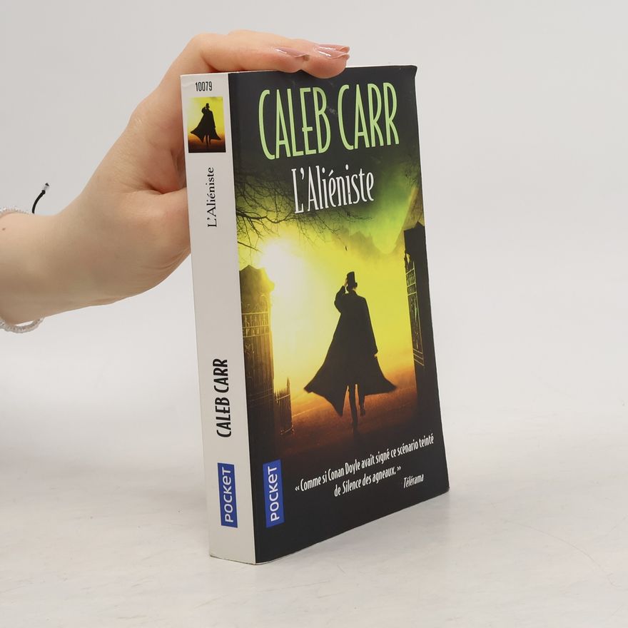 Caleb Carr L'aliéniste