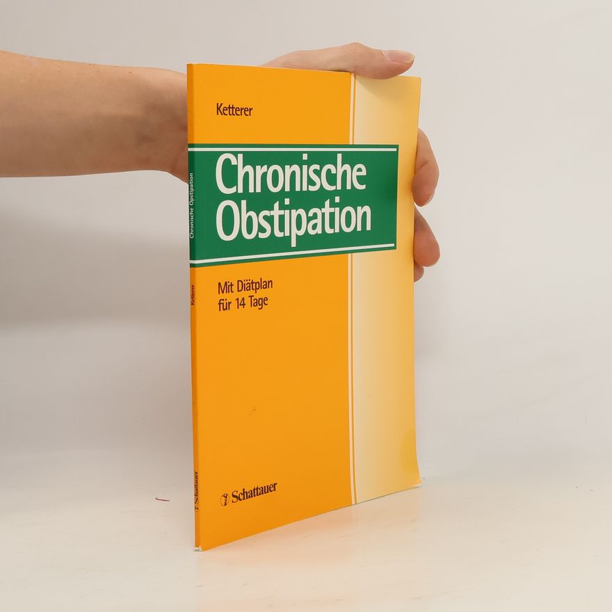 Hermann Ketterer Chronische Obstipation