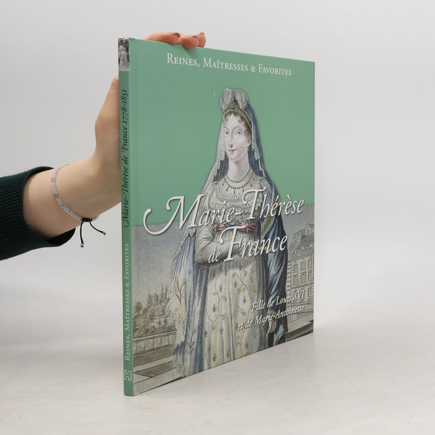 Various authors Marie-Thérèse de France