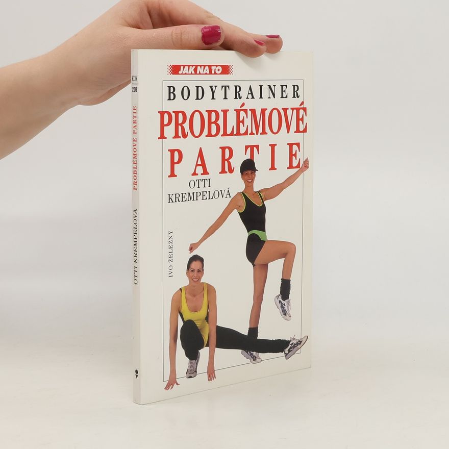 Otti Krempel Bodytrainer: Problémové partie