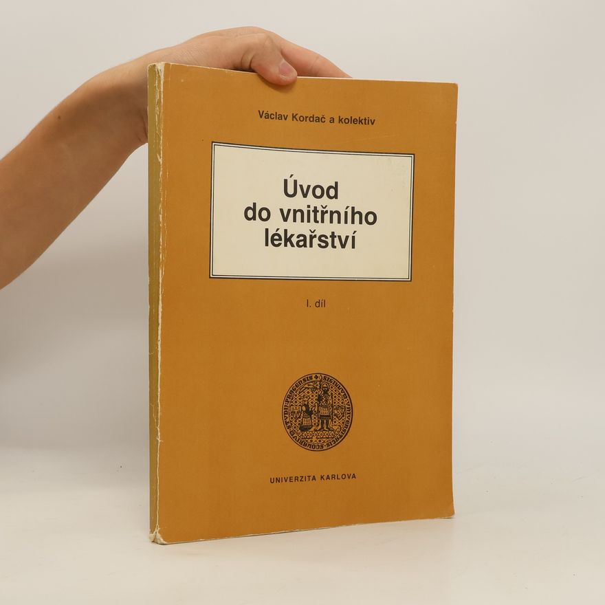 Václav Kordač Úvod do vnitřního lékařství I.