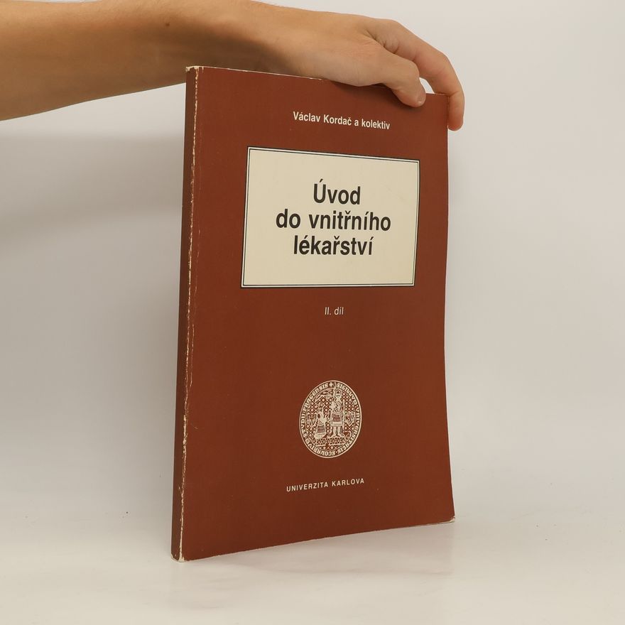 Václav Kordač Úvod do vnitřního lékařství II.