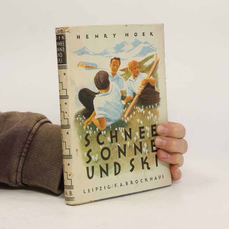 Henry Hoek Schnee Sonne und Ski
