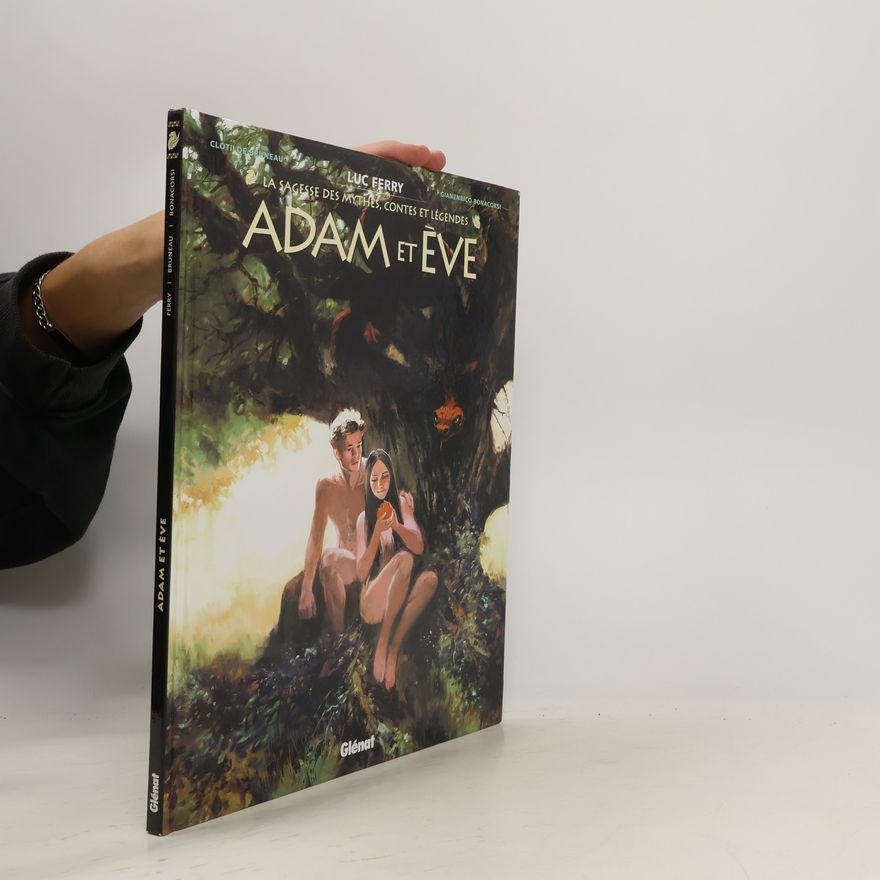 Luc Ferry Adam et Eve