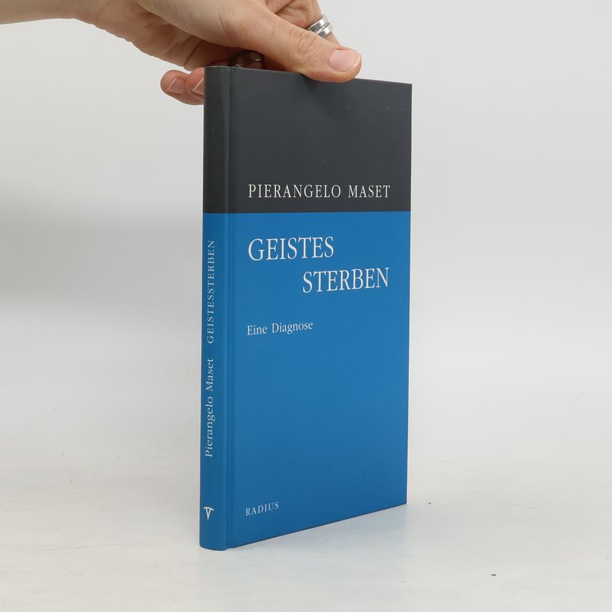 Pierangelo Maset Geistessterben