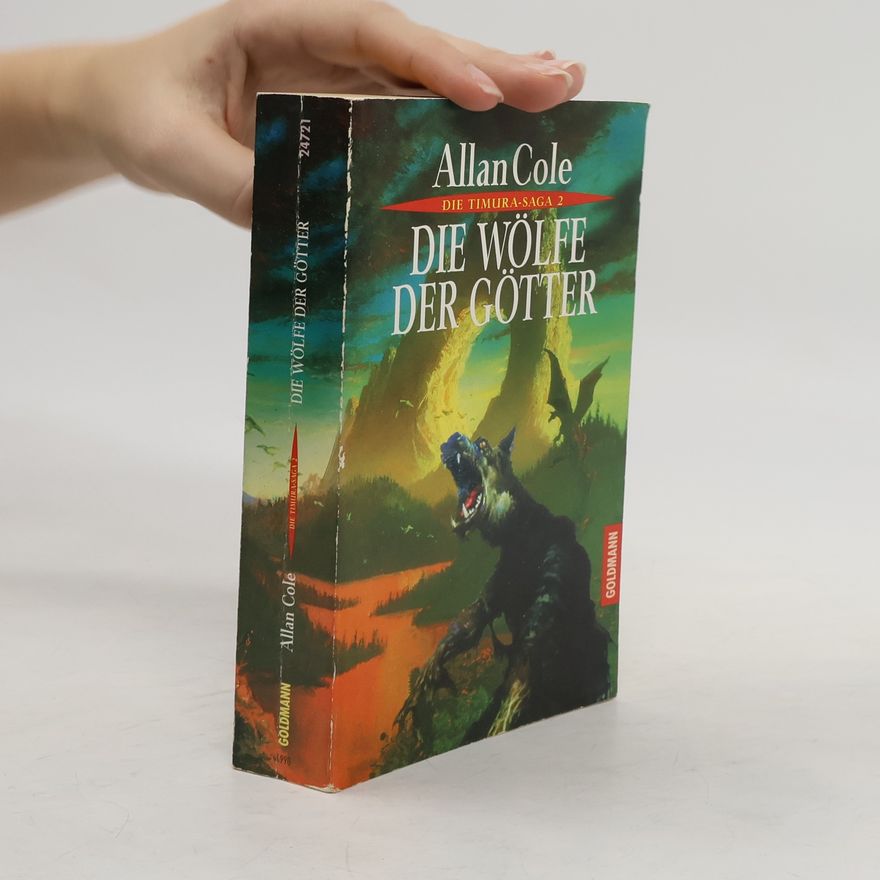 Allan Cole Die Wölfe der Götter