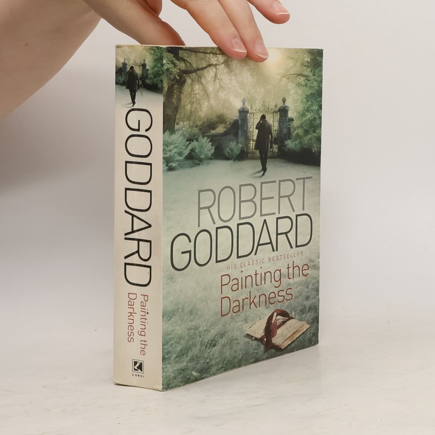Robert Goddard Painting The Darkness