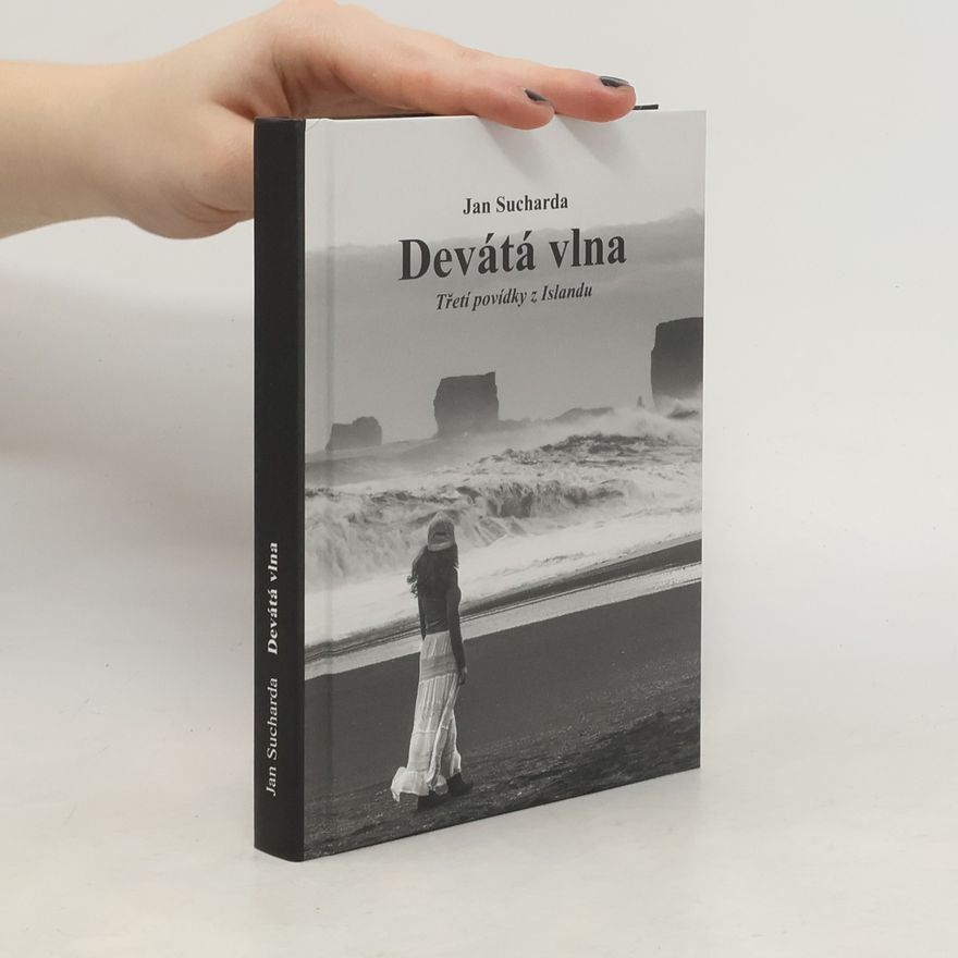 Jan Sucharda Devátá vlna : třetí povídky z Islandu