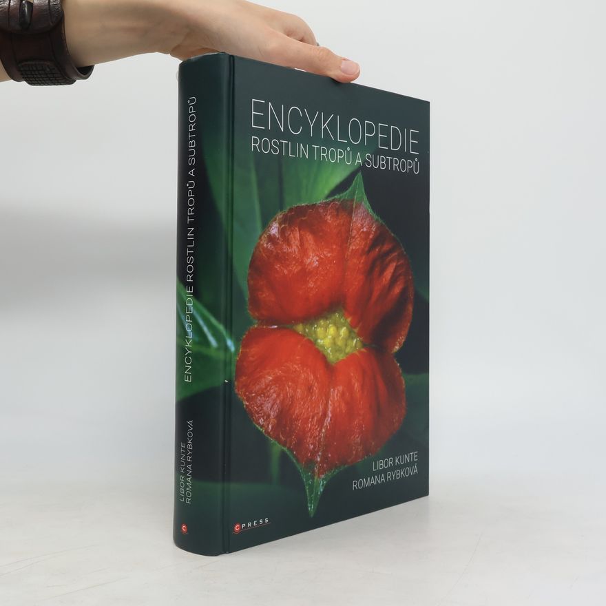 Romana Rybková Encyklopedie rostlin tropů a subtropů
