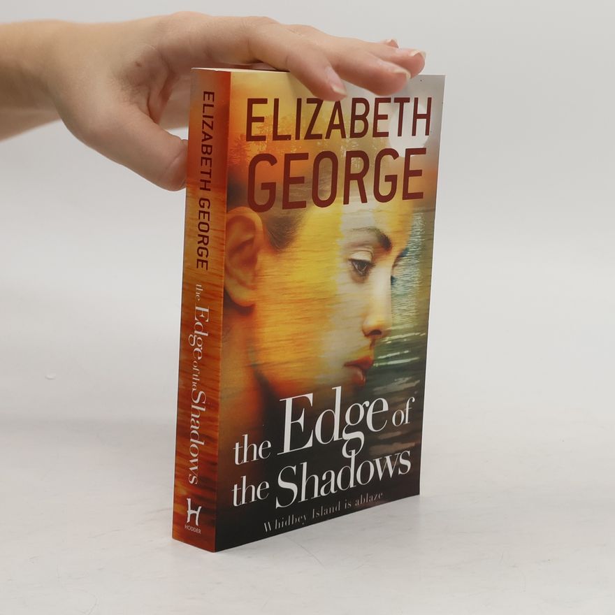 Elizabeth George The Edge of the Shadows
