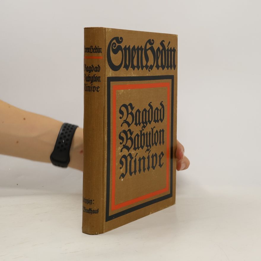 Sven Hedin Bagdad Babylon Ninive