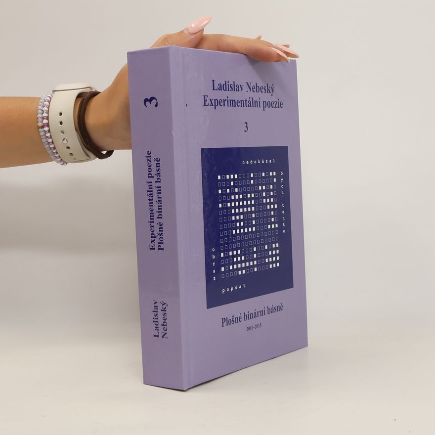 Ladislav Nebeský Experimentální poezie 3