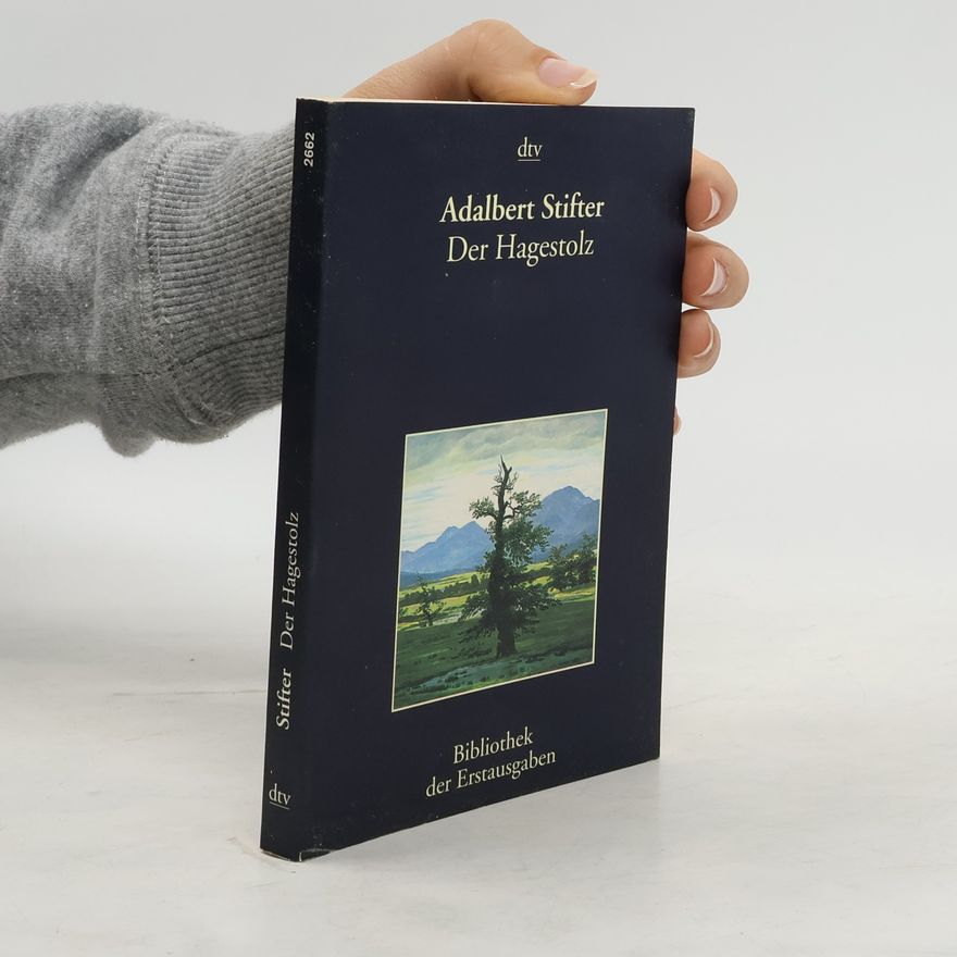 Adalbert Stifter Der Hagestolz