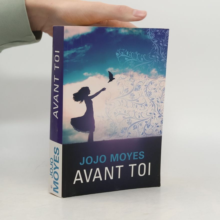 Jojo Moyes Avant toi