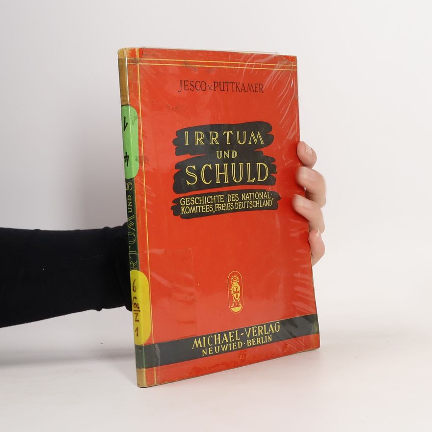 Jesco von Puttkamer Irrtum Und Schuld