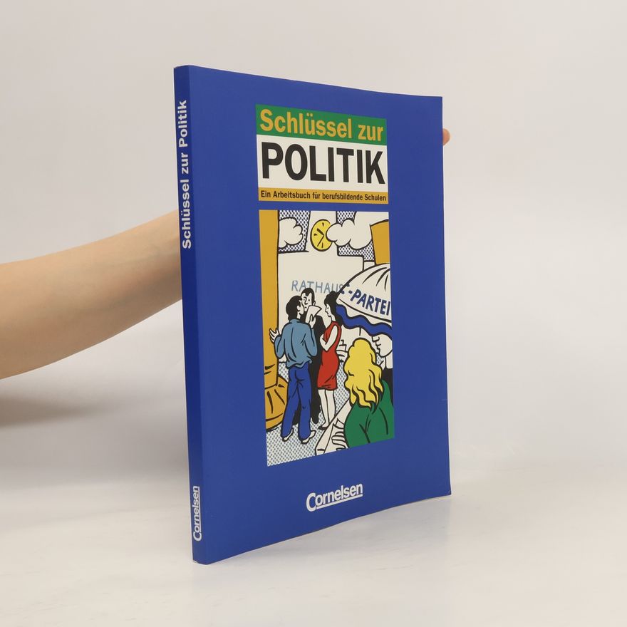 Autorenkollektiv Schlüssel zur Politik