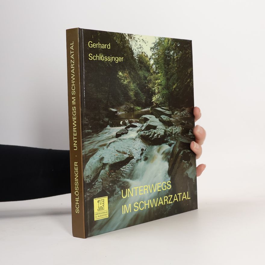 Gerhard Schlössinger Unterwegs im Schwarzatal