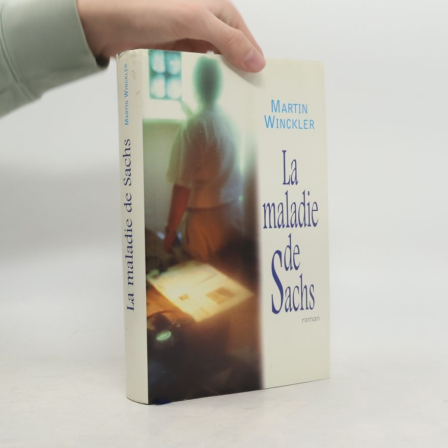 Martin Winckler La maladie de Sachs