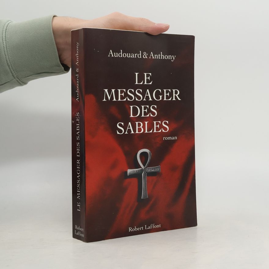 Léonard Anthony Le messager des sables