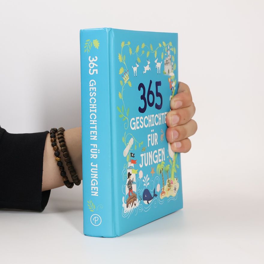 Autorenkollektiv 365 geschichten für jungen