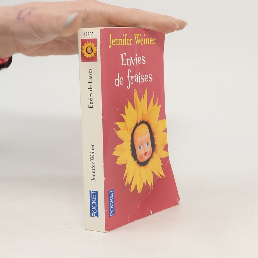 Jennifer Weiner Envies de fraises