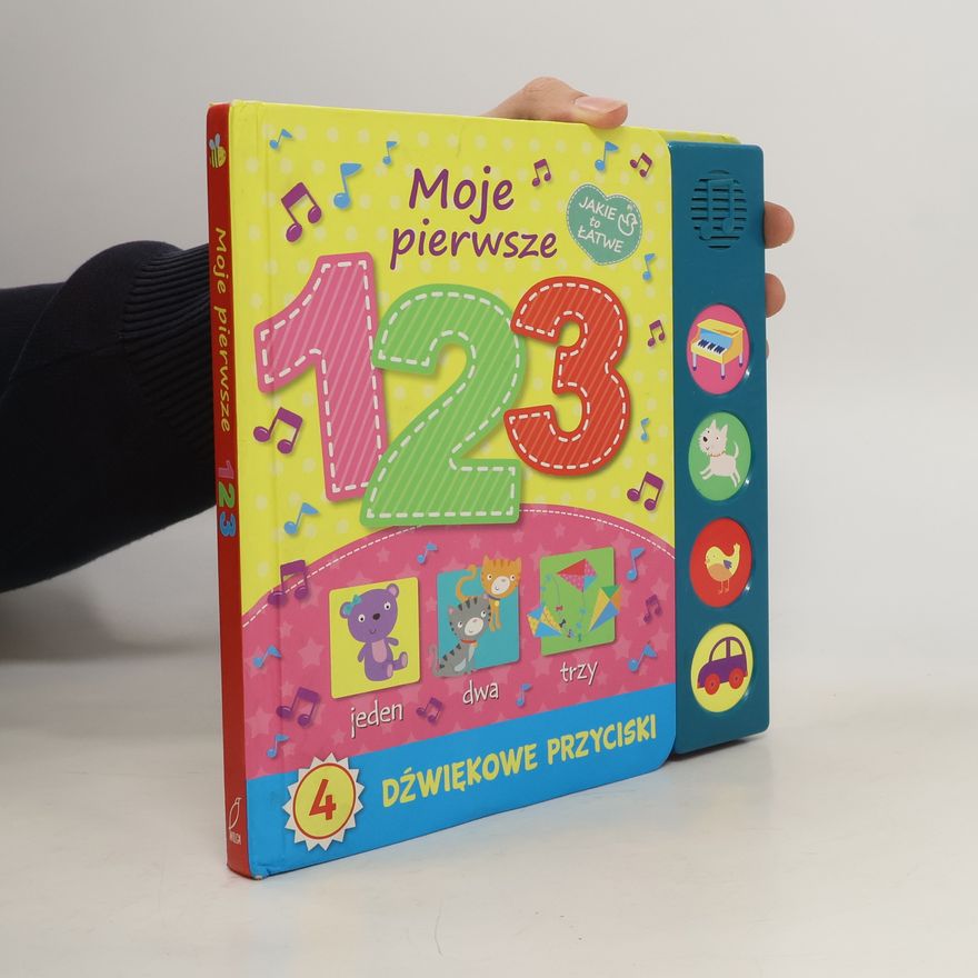 Various authors Moje pierwsze 1 2 3. Książka dźwiękowa