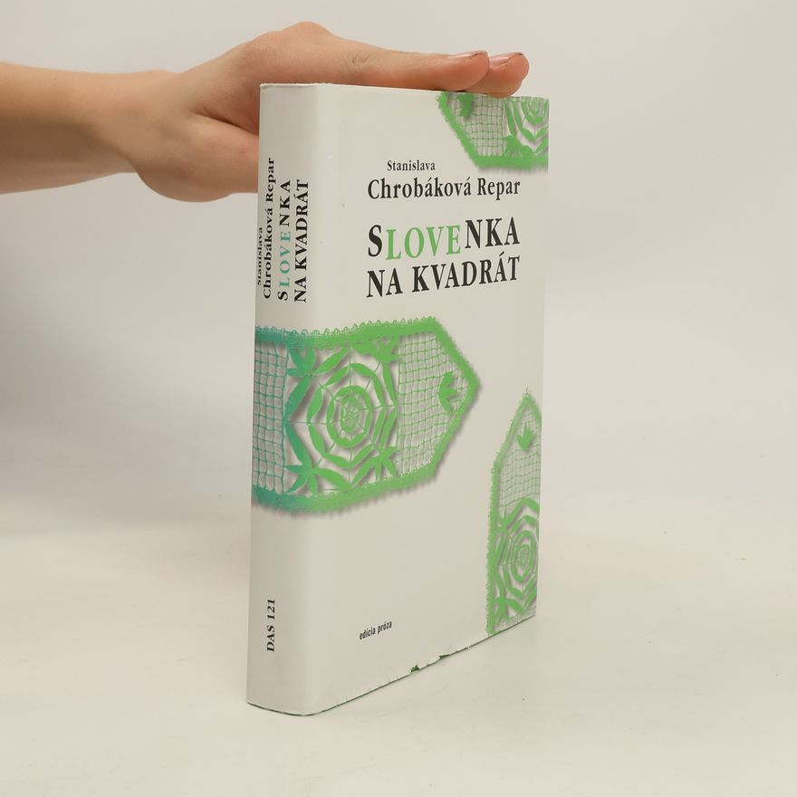 Stanislava Repar Slovenka na kvadrát