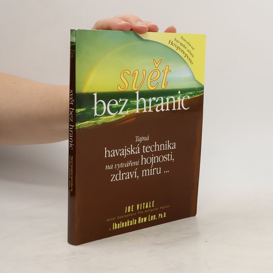 Joe Vitale Svět bez hranic