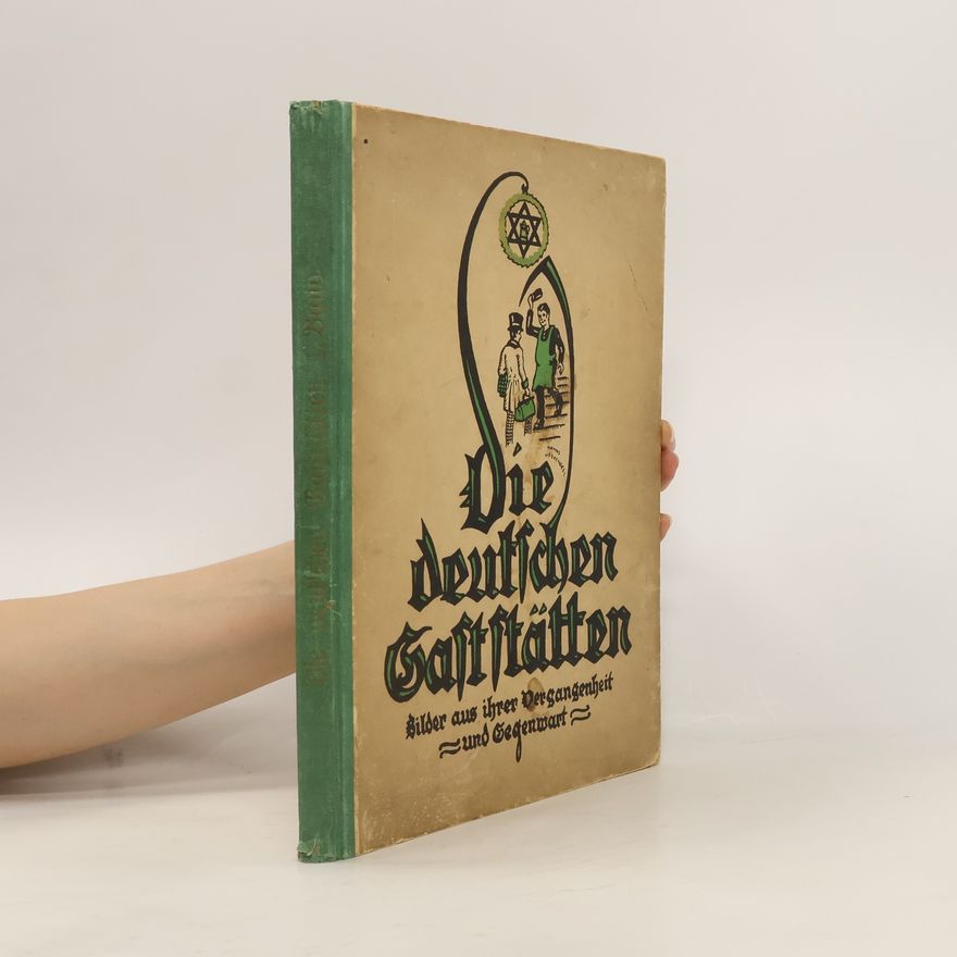 Wilhelm Bredehorn Die deutschen Gaststätten