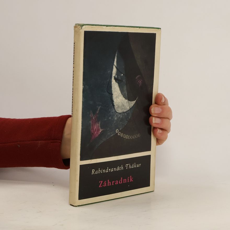 Rabindranath Tagore Záhradník