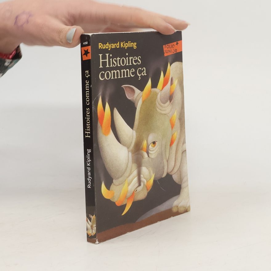 Rudyard Kipling Histoires comme ça