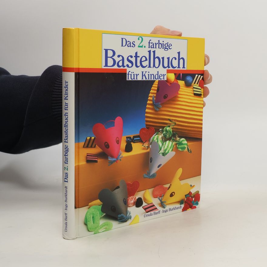 Kolektiv autorů Das 2. farbige Bastelbuch für Kinder