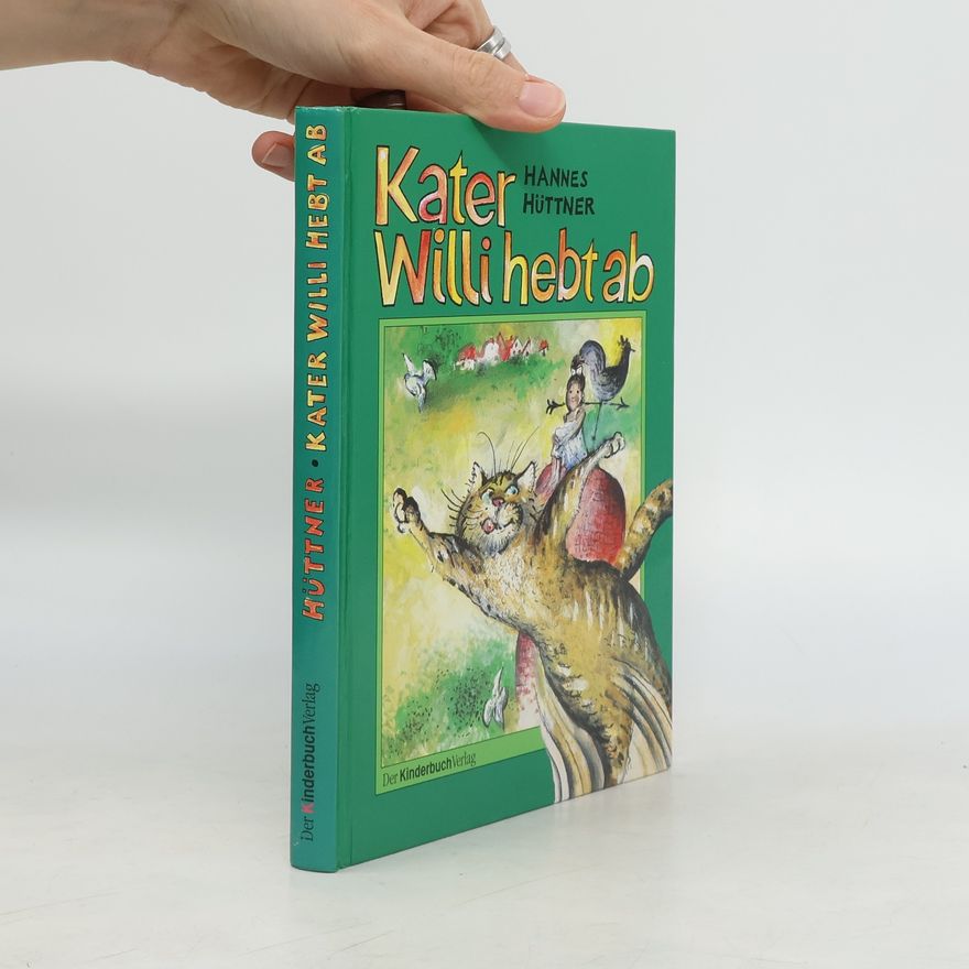 Hannes Hüttner Kater Willi hebt ab