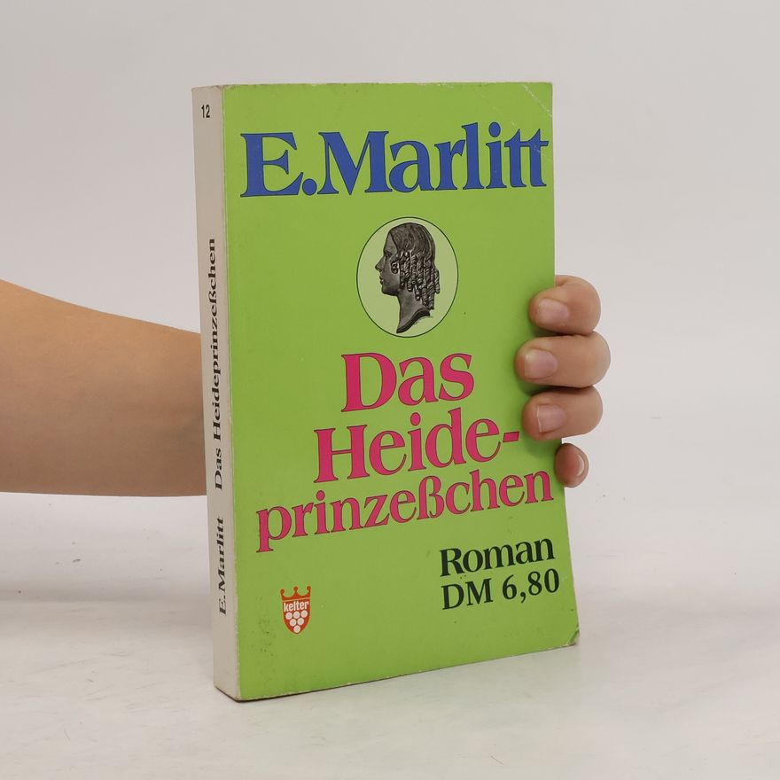 Eugenie Marlitt Das Heideprinzeßchen