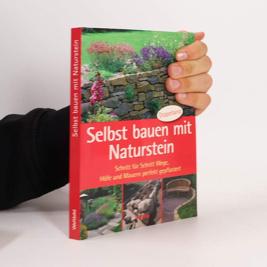 Autorenkollektiv Selbst bauen mit Naturstein