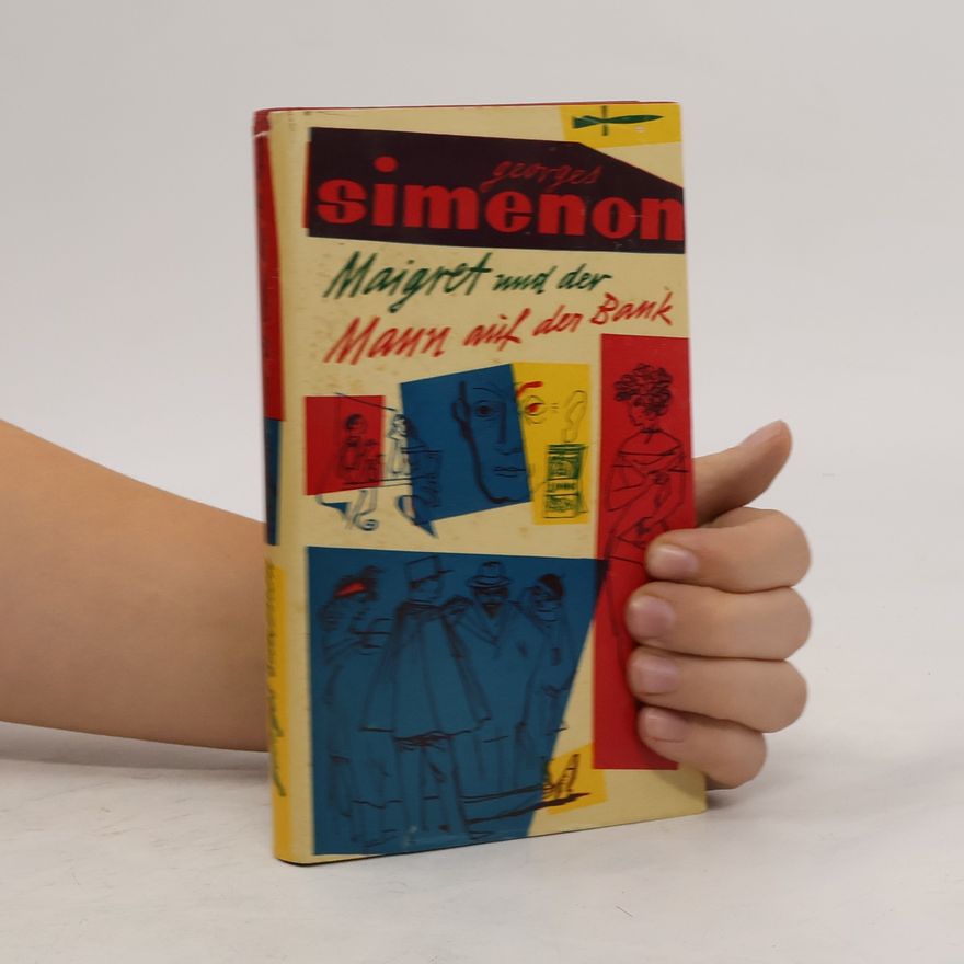 Georges Simenon Maigret und der Mann auf der Bank