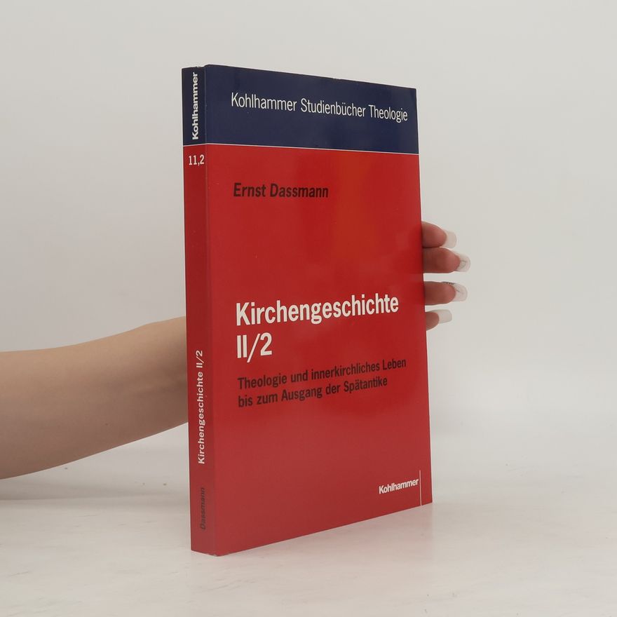 Ernst Dassmann Kirchengeschichte 2