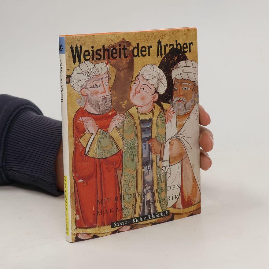 Autorenkollektiv Weisheit der Araber
