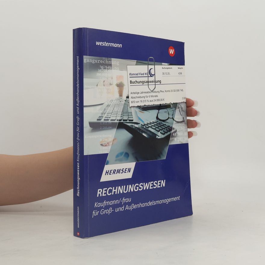 Autorenkollektiv Rechnungswesen Kaufmann / Kauffrau für Groß- und Außenhandelsmanagement. Schülerband