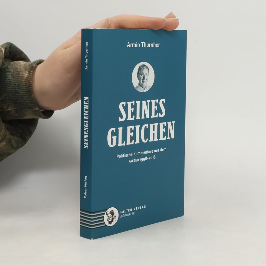 Armin Thurnher Seinesgleichen