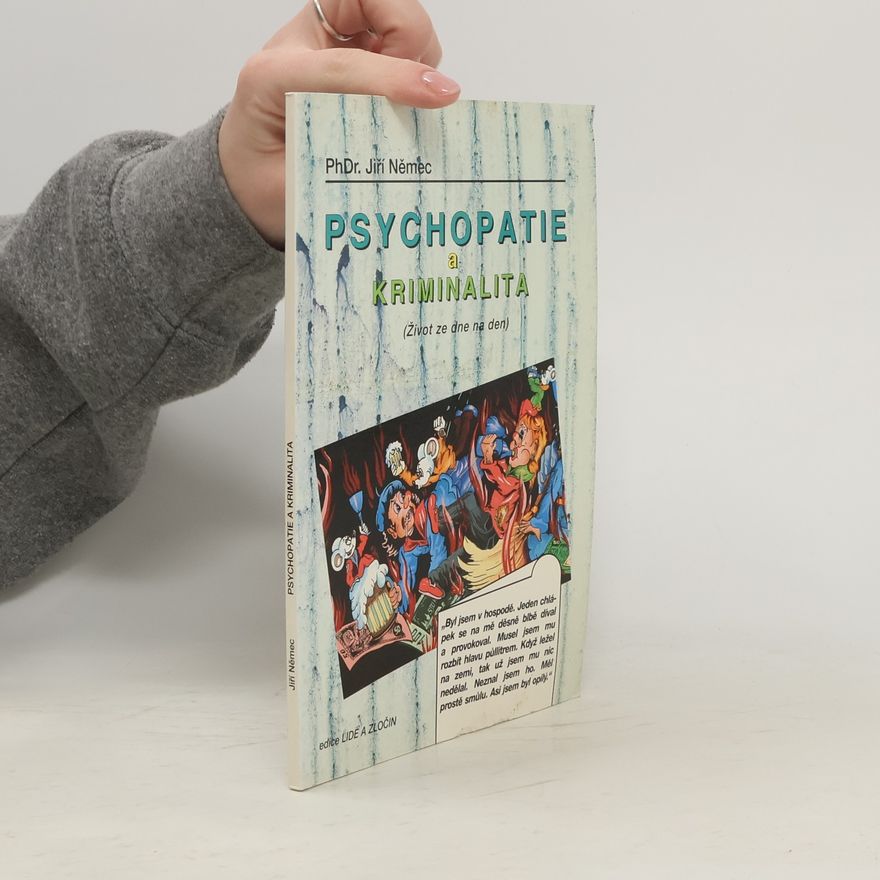 Jiří Němec Psychopatie a kriminalita