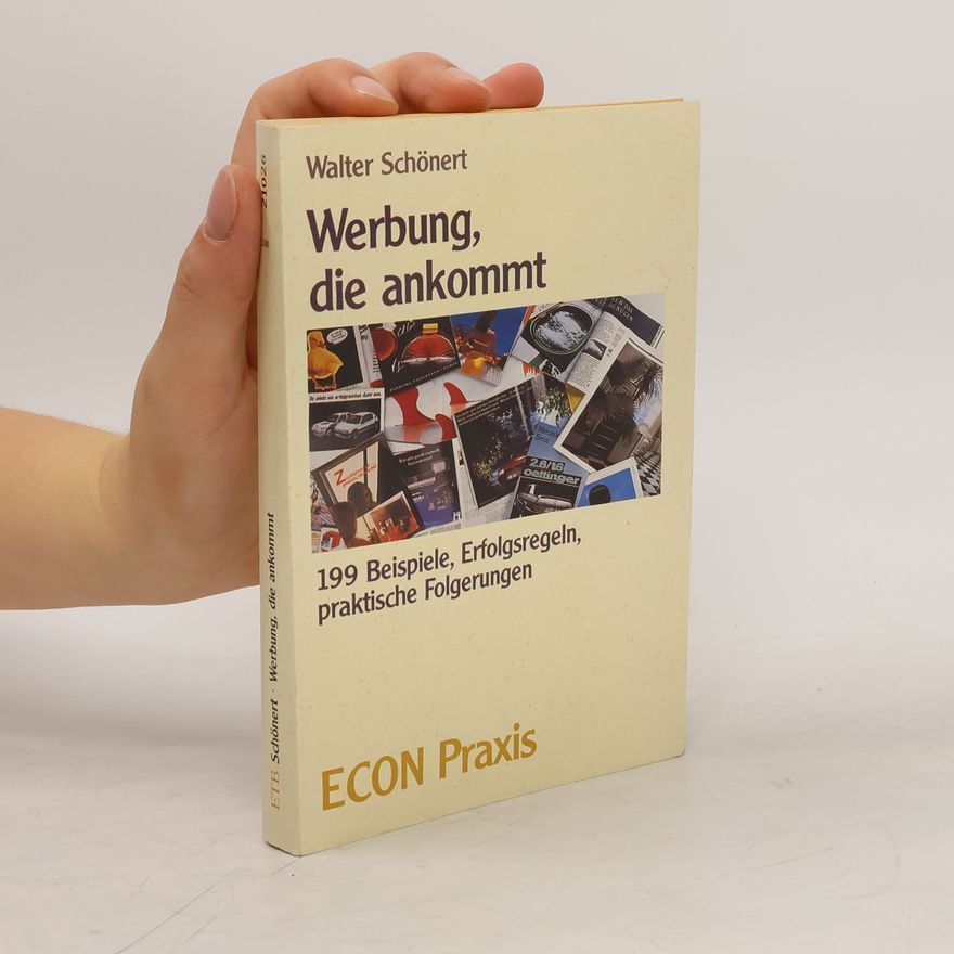 Walter Schönert Werbung, die ankommt