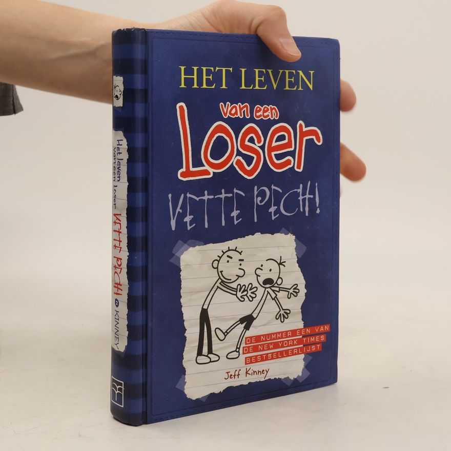 Jeff Kinney Het Leven van een loser 2. Vette pech!