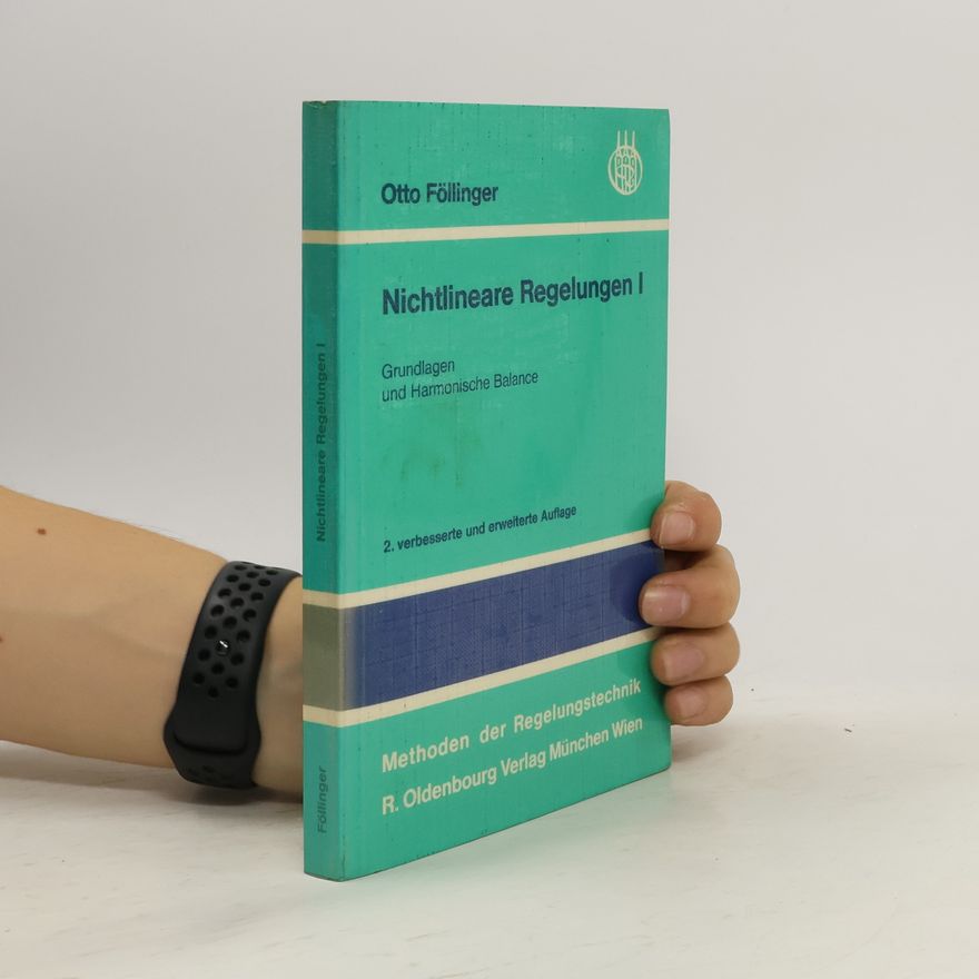 Otto Föllinger Nichtlineare Regelungen 1